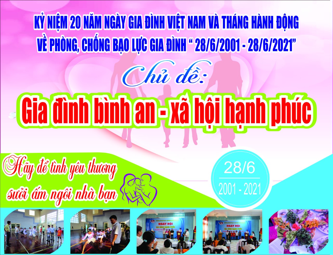 Kỷ niệm 20 năm Ngày Gia đình Việt Nam và hưởng ứng “Tháng hành động Quốc gia về phòng, chống bạo lực gia đình”