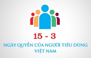 Triển khai Ngày “Quyền của người tiêu dùng Việt Nam năm 2016” với chủ đề “Quyền được an toàn của người tiêu dùng"