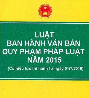 Đề cương tuyên truyền Ngày pháp luật tháng 6/2016: Giới thiệu Luật Ban hành hành văn bản quy phạm pháp luật